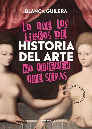 Lo que los libros de historia del arte no quieren que sepas – Plastic Books