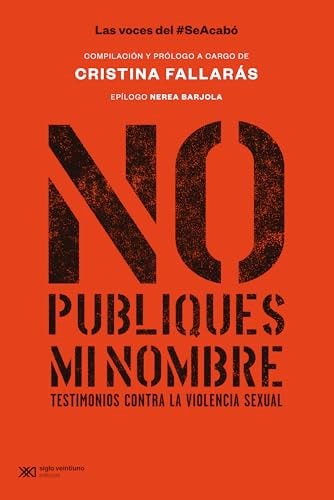 No publiques mi nombre testimonios contra la violencia sexual – Plastic Books