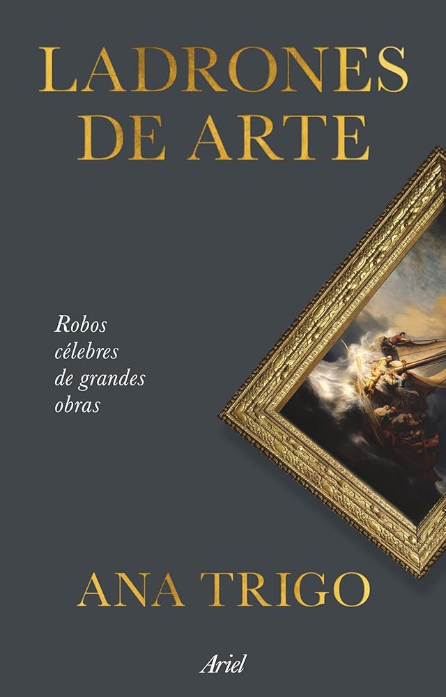 Ladrones de arte: Robos célebres de grandes obras