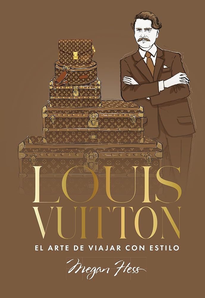 Louis Vuitton. El arte de viajar con estilo